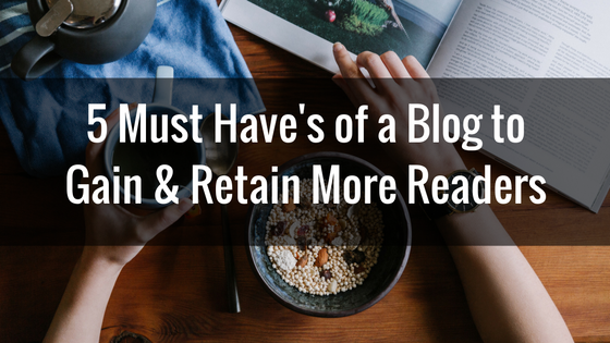 5 Easy Tweaks to Attract & Retain More Readers to Your Blog